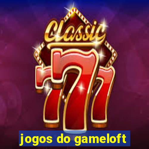 jogos do gameloft